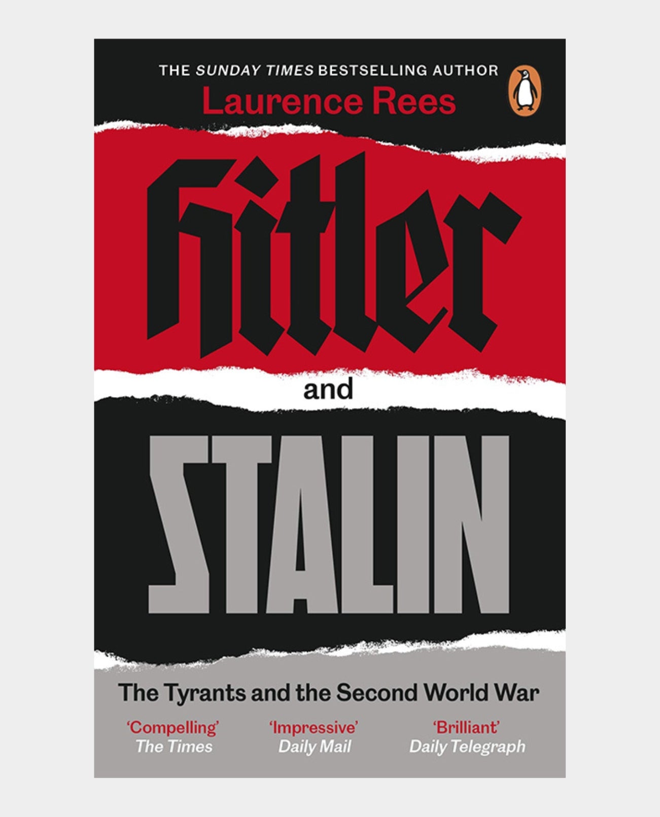 Hitler and Stalin - The Tyrants and the Second World War