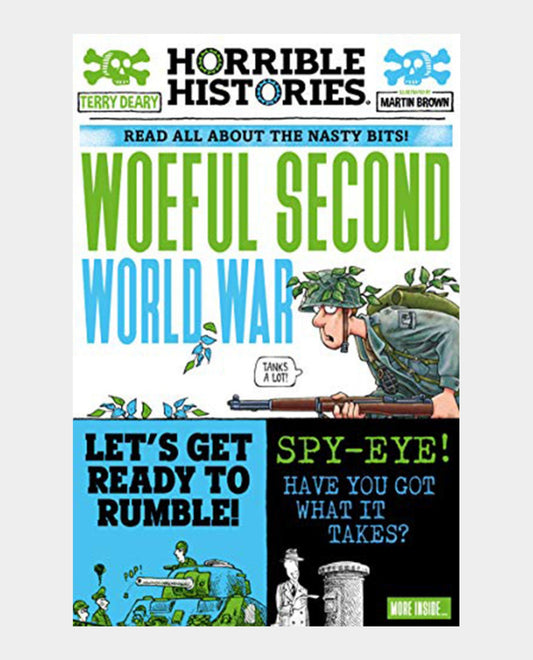 The Woeful Second World War