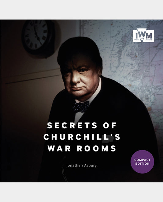 Secrets of Churchill's War Rooms Compact Edition