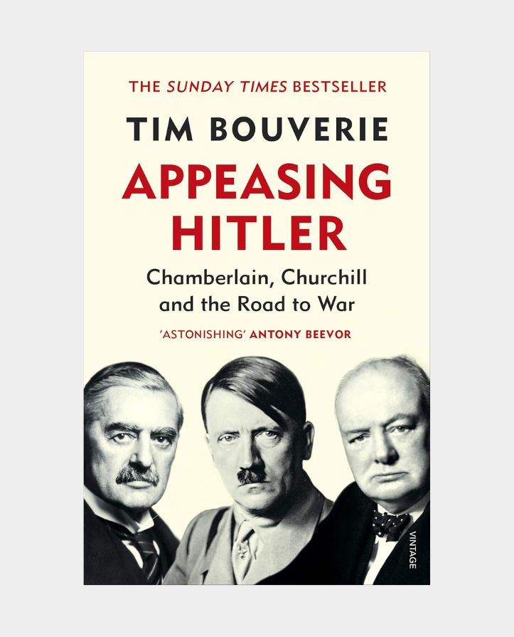 Appeasing Hitler - Chamberlain Churchill and the Road to War
