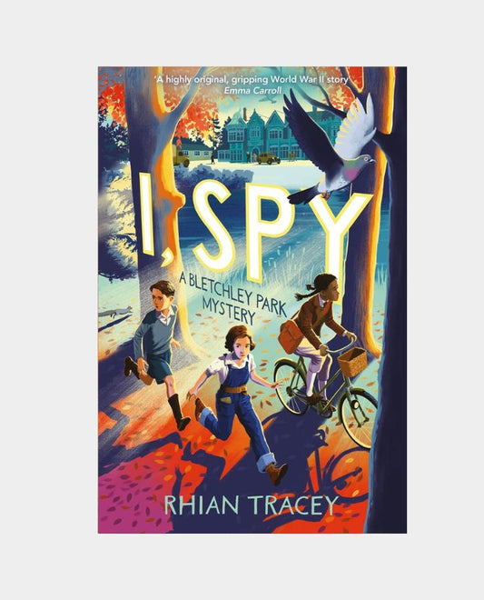 I Spy - a Bletchley Park mystery