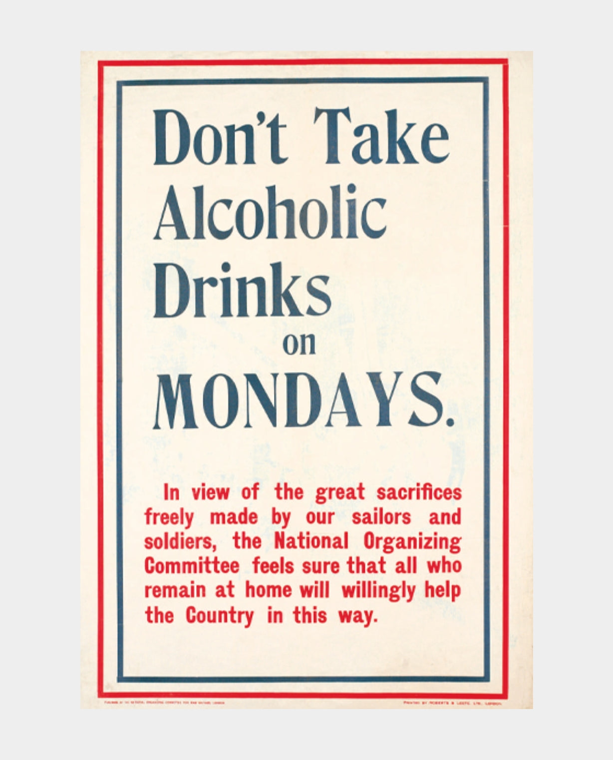 Don't Take Alcoholic Drinks On Mondays Print