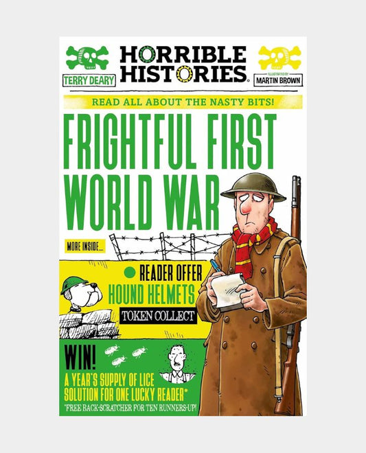 The Frightful First World War