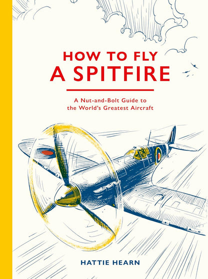 How to Fly a Spitfire