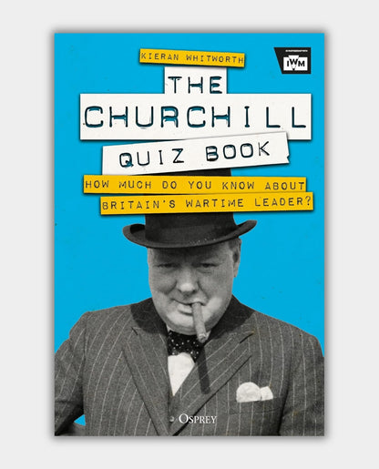 Cover of 'The Churchill Quiz Book' featuring a photograph of Winston Churchill with the title and question 'How much do you know about Britain's wartime leader?'.