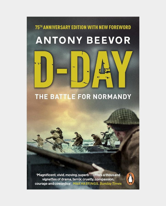 D-Day - The Battle for Normandy