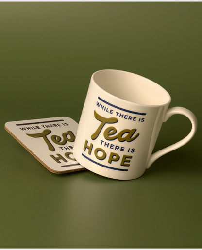 While There is Tea There is Hope Mug and Coaster Gift Set