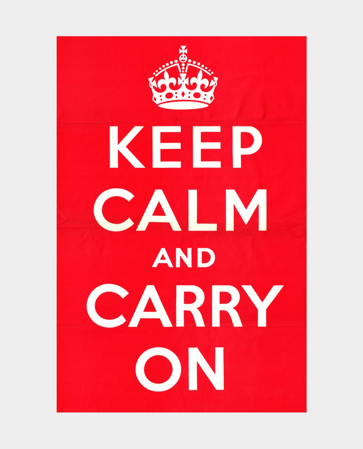 Keep Calm And Carry On Print