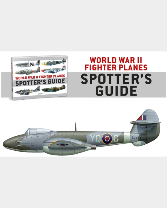 World War II Fighter Planes Spotters Guide
