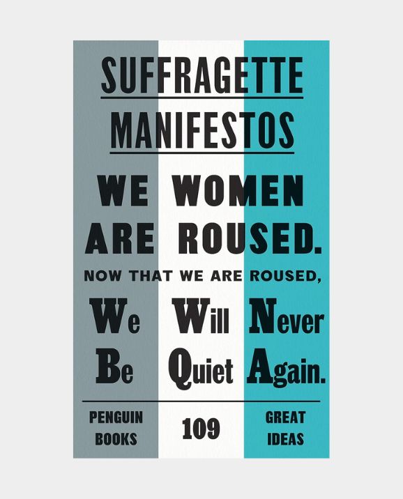 Suffragette Manifestos