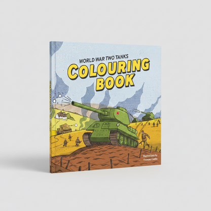 World War Two Tanks Colouring Book