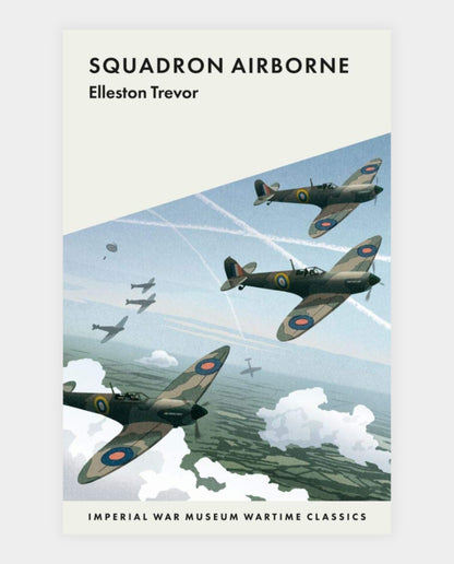 Squadron Airborne (IWM Wartime Classic)
