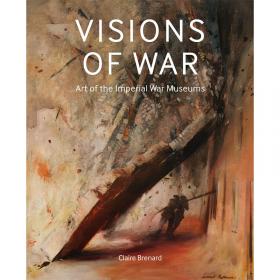 Visions of War - Art of the Imperial War Museums